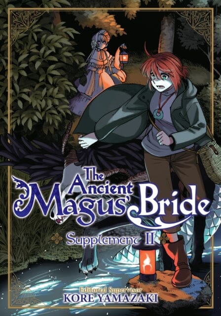 The Ancient Magus' Bride Supplement II by Kore Yamazaki Extended Range Seven Seas Entertainment, LLC