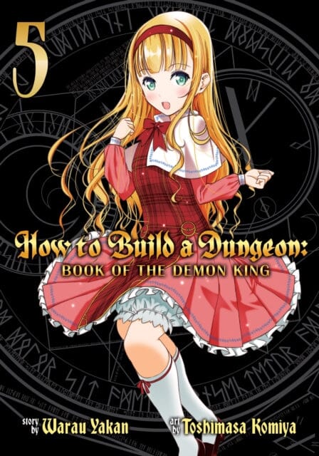 How to Build a Dungeon: Book of the Demon King Vol. 5 by Yakan Warau Extended Range Seven Seas Entertainment, LLC