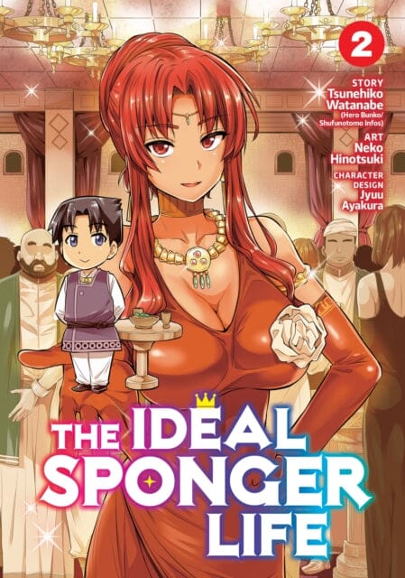 The Ideal Sponger Life Vol. 2 by Tsunehiko Watanabe Extended Range Seven Seas Entertainment, LLC