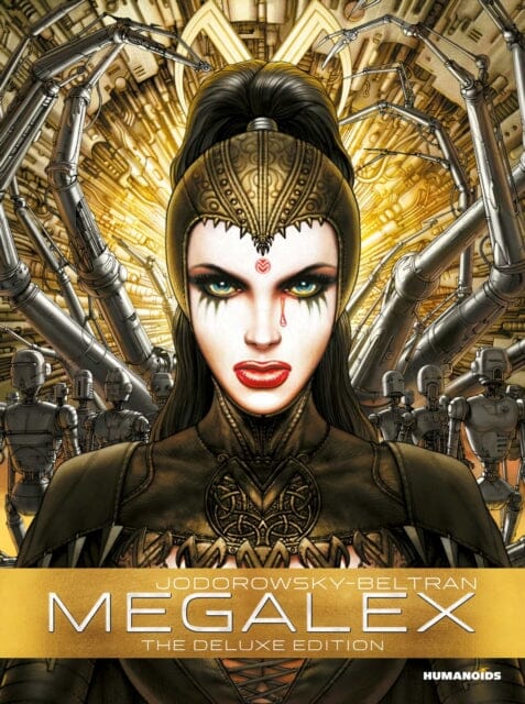 Megalex Deluxe Edition by Alejandro Jodorowosky Extended Range Humanoids, Inc
