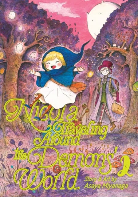 Nicola Traveling Around the Demons' World Vol. 2 by Asaya Miyanaga Extended Range Seven Seas Entertainment, LLC