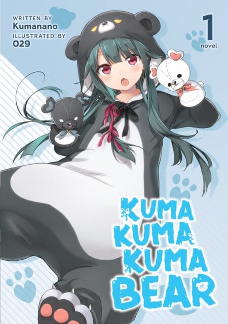 Kuma Kuma Kuma Bear (Light Novel) Vol. 1 by Kumanano Extended Range Seven Seas Entertainment, LLC