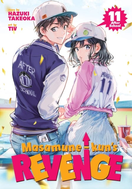 Masamune-Kun's Revenge Vol. 11 - After School by Takeoka Hazuki Extended Range Seven Seas Entertainment