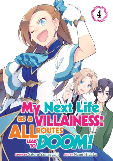 My Next Life as a Villainess: All Routes Lead to Doom! (Manga) Vol. 4 by Satoru Yamaguchi Extended Range Seven Seas Entertainment, LLC