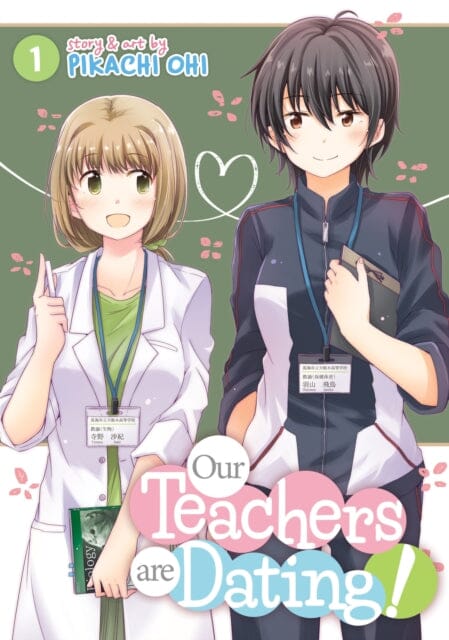 Our Teachers Are Dating! Vol. 1 by Pikachi Ohi Extended Range Seven Seas Entertainment, LLC