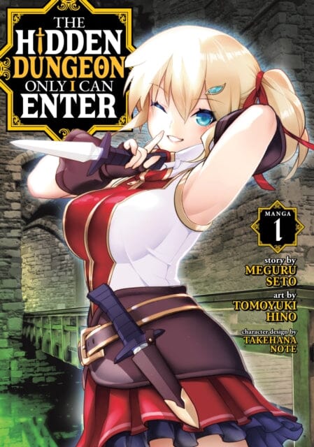 The Hidden Dungeon Only I Can Enter (Manga) Vol. 1 by Meguru Seto Extended Range Seven Seas Entertainment, LLC