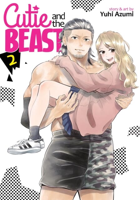Cutie and the Beast Vol. 2 by Yuhi Azumi Extended Range Seven Seas Entertainment, LLC