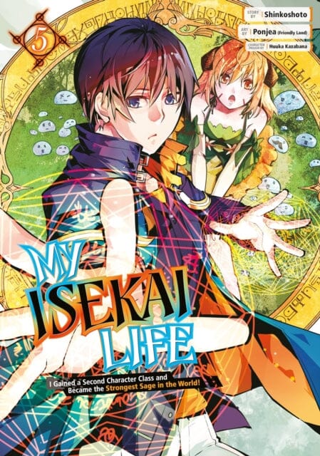 My Isekai Life 05: I Gained A Second Character Class And Became The Strongest Sage In The World! by Shinkoshoto Extended Range Square Enix