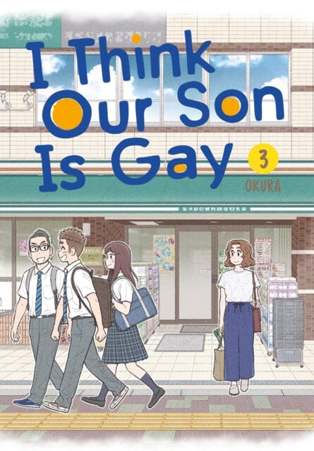 I Think Our Son Is Gay 03 by Okura Extended Range Square Enix