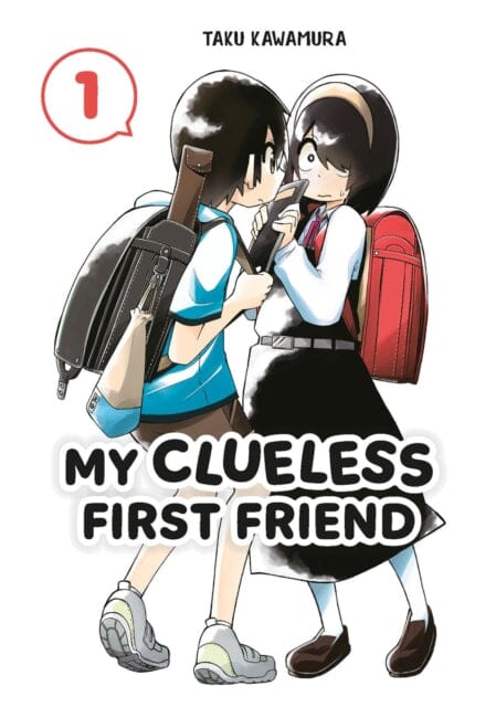 My Clueless First Friend 01 by Taku Kawamura Extended Range Square Enix