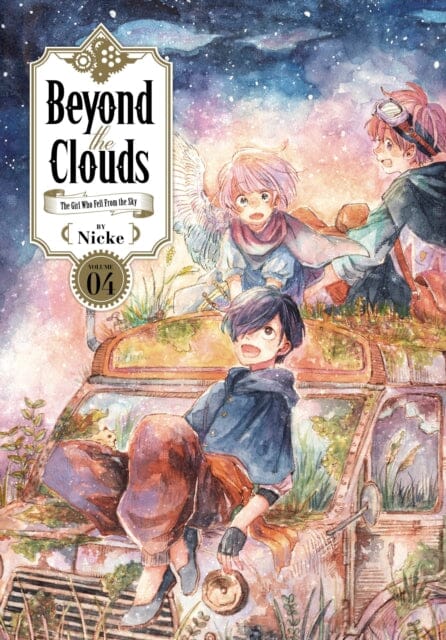 Beyond the Clouds 4 by Nicke Extended Range Kodansha America, Inc