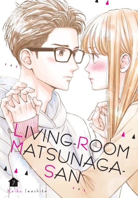 Living-Room Matsunaga-san 7 by Keiko Iwashita Extended Range Kodansha America, Inc