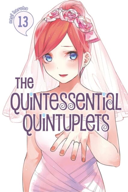 The Quintessential Quintuplets 13 by Negi Haruba Extended Range Kodansha America, Inc