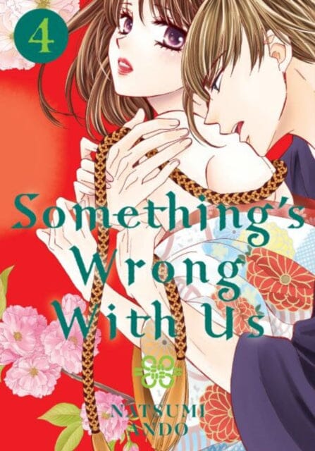 Something's Wrong With Us 4 by Natsumi Ando Extended Range Kodansha America, Inc
