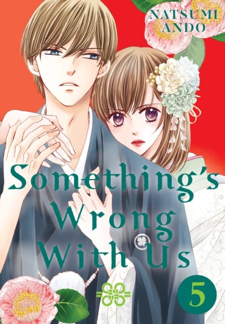 Something's Wrong With Us 5 by Natsumi Ando Extended Range Kodansha America, Inc