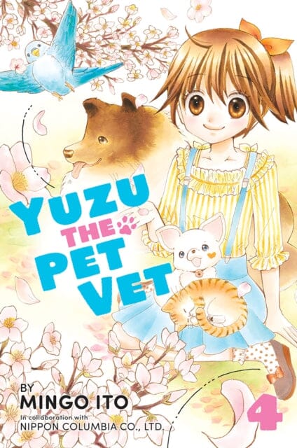 Yuzu the Pet Vet 4 by Mingo Ito Extended Range Kodansha America, Inc