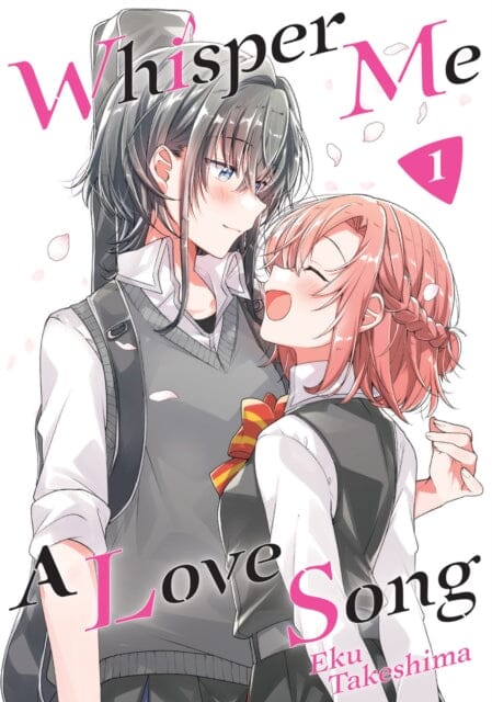 Whisper Me a Love Song 1 by Eku Takeshima Extended Range Kodansha America, Inc