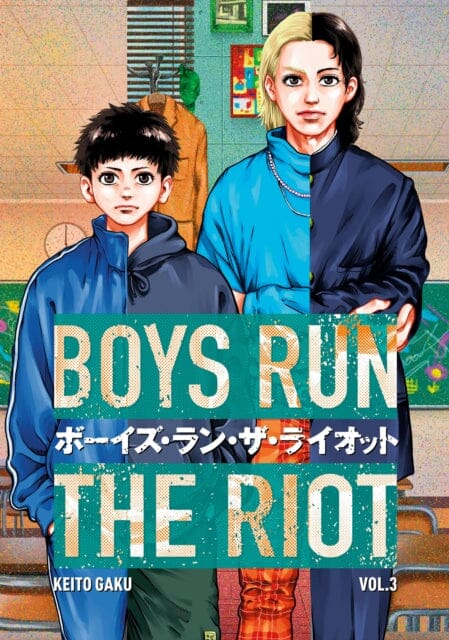 Boys Run the Riot 3 by Keito Gaku Extended Range Kodansha America, Inc