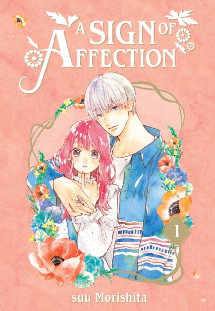 A Sign of Affection 1 by suu Morishita Extended Range Kodansha America, Inc