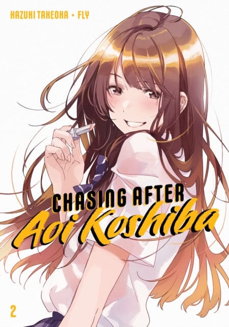 Chasing After Aoi Koshiba 2 by Hazuki Takeoka Extended Range Kodansha America, Inc