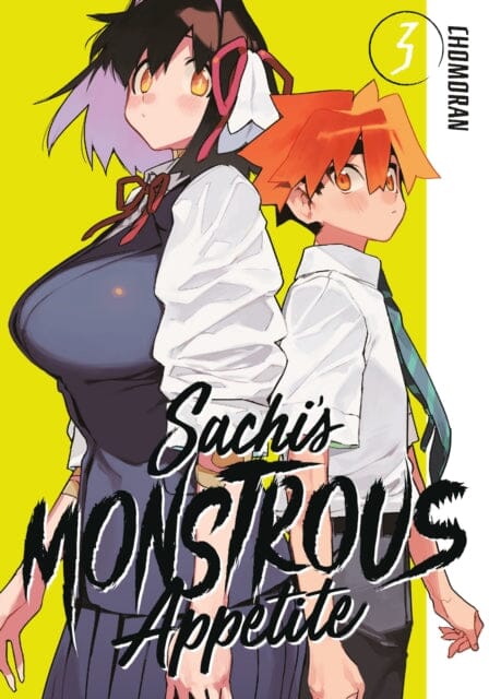 Sachi's Monstrous Appetite 3 by Chomoran Extended Range Kodansha America, Inc