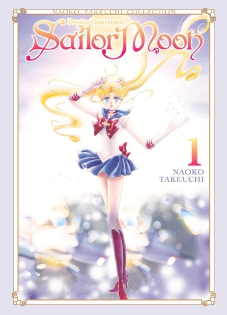 Sailor Moon 1 (Naoko Takeuchi Collection) by Naoko Takeuchi Extended Range Kodansha America, Inc
