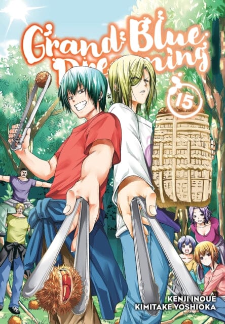 Grand Blue Dreaming 15 by Kimitake Yoshioka Extended Range Kodansha America, Inc