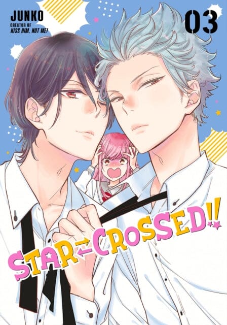 Star-Crossed!! 3 by Junko Extended Range Kodansha America, Inc