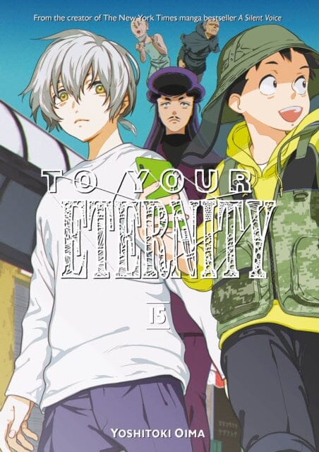 To Your Eternity 15 by Yoshitoki Oima Extended Range Kodansha America, Inc