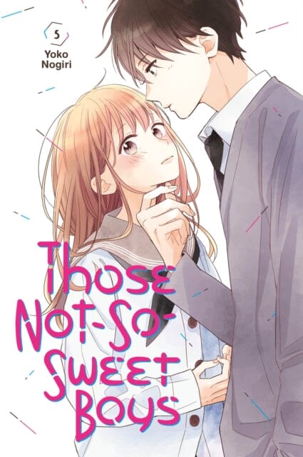 Those Not-So-Sweet Boys 5 by Yoko Nogiri Extended Range Kodansha America, Inc