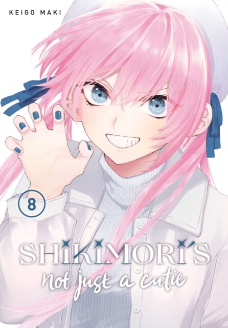 Shikimori's Not Just a Cutie 8 by Keigo Maki Extended Range Kodansha America, Inc