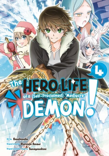 The Hero Life of a (Self-Proclaimed) Mediocre Demon! 4 by Shiroichi Amaui Extended Range Kodansha America, Inc