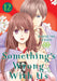 Something's Wrong With Us 12 by Natsumi Ando Extended Range Kodansha America, Inc