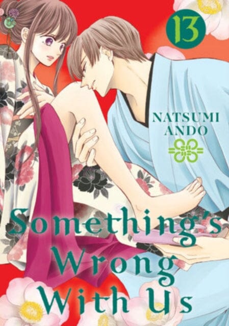 Something's Wrong With Us 13 by Natsumi Ando Extended Range Kodansha America, Inc