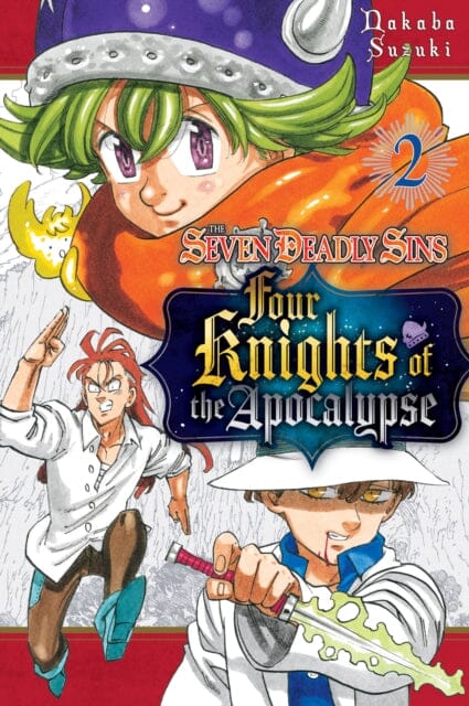 The Seven Deadly Sins: Four Knights of the Apocalypse 2 by Nakaba Suzuki Extended Range Kodansha America, Inc