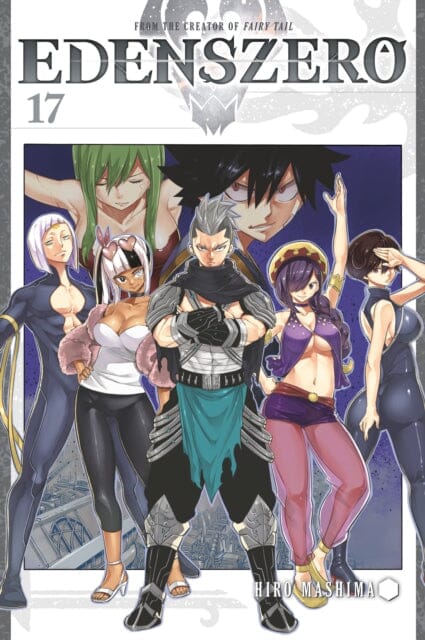EDENS ZERO 17 by Hiro Mashima Extended Range Kodansha America, Inc
