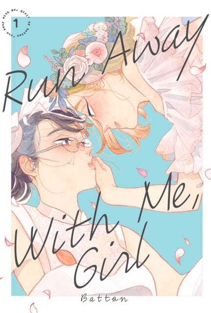Run Away With Me, Girl 1 by Battan Extended Range Kodansha America, Inc