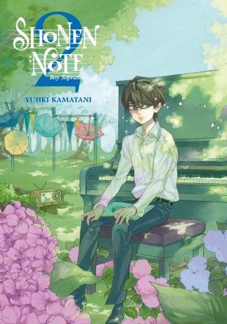 Shonen Note: Boy Soprano 2 by Yuhki Kamatani Extended Range Kodansha America, Inc