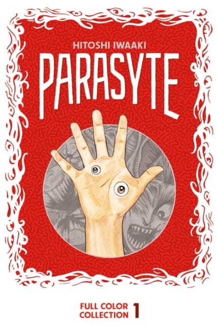 Parasyte Full Color Collection 1 by Hitoshi Iwaaki Extended Range Kodansha America, Inc