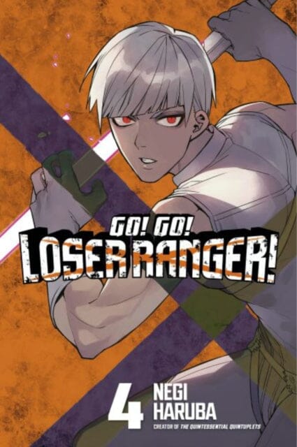 Go! Go! Loser Ranger! 4 by Negi Haruba Extended Range Kodansha America, Inc