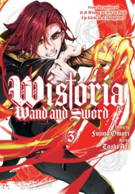 Wistoria: Wand and Sword 3 by Toshi Aoi Extended Range Kodansha America, Inc