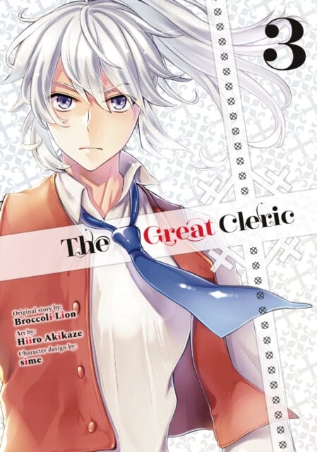 The Great Cleric 3 by Hiiro Akikaze Extended Range Kodansha America, Inc