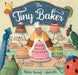 The Tiny Baker Popular Titles Barefoot Books Ltd