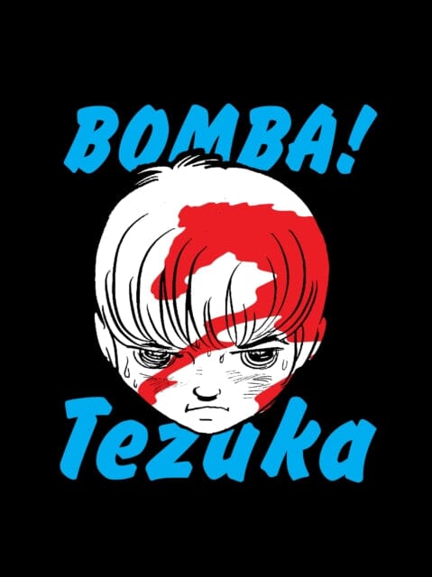 Bomba! by Osamu Tezuka Extended Range Vertical Inc.