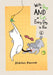 With A Dog And A Cat, Every Day Is Fun, Volume 6 by Hidekichi Matsumoto Extended Range Vertical Inc.