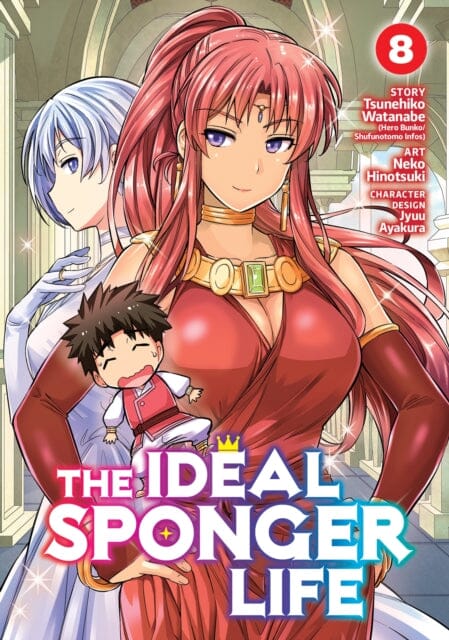 The Ideal Sponger Life Vol. 8 by Tsunehiko Watanabe Extended Range Seven Seas Entertainment, LLC