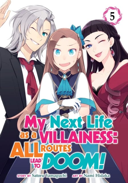 My Next Life as a Villainess: All Routes Lead to Doom! (Manga) Vol. 5 by Satoru Yamaguchi Extended Range Seven Seas Entertainment, LLC