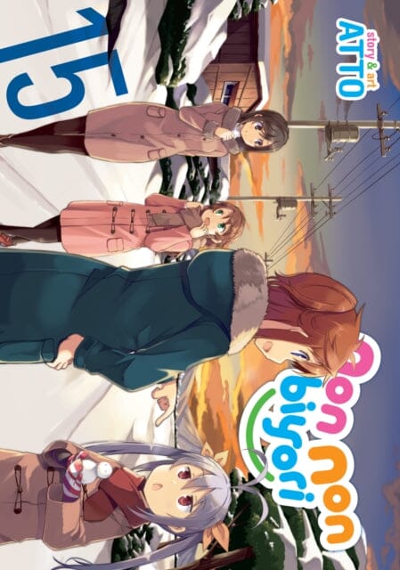 Non Non Biyori Vol. 15 by Atto Extended Range Seven Seas Entertainment, LLC