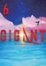 GIGANT Vol. 6 by Hiroya Oku Extended Range Seven Seas Entertainment, LLC