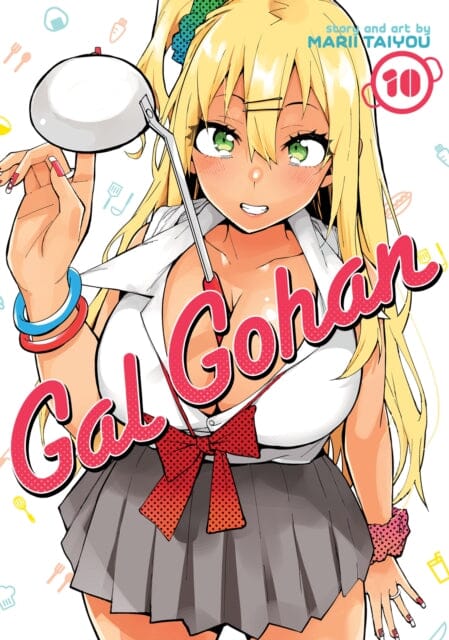 Gal Gohan Vol. 10 by Marii Taiyou Extended Range Seven Seas Entertainment, LLC